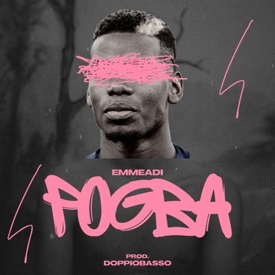 Pogba (feat. Doppiobasso) - Single