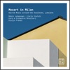 Giulio Prandi Dixit Dominus in D Major, W E15: III. Juravit Mozart in Milan: Sacred Music around the Exsultate, jubilate