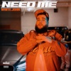 Need Me - Single