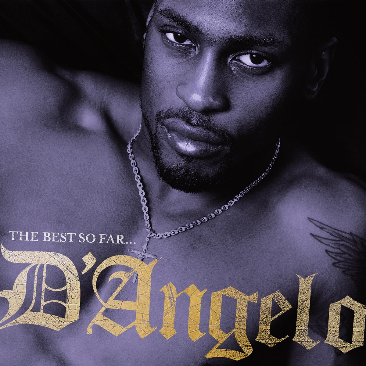 The Best So Far - Album by D'Angelo - Apple Music