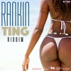 Rankin Ting Riddim - Single