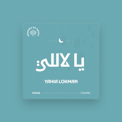 Listen to Yahia Lokman, watch music videos, read bio, see tour dates & more!