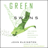 Green Swans - John Elkington