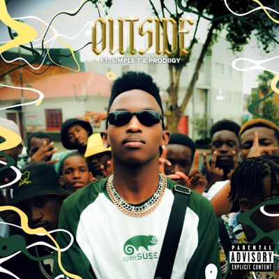 Outside (feat. Simple T & PRODIIGY) - Single