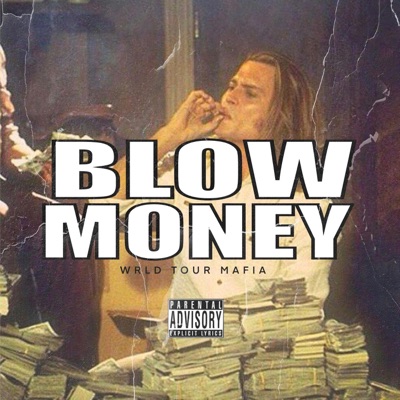 Blow Money - Single