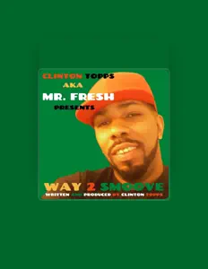 Escucha a Clinton Topps aka Mr. FRESH, mira videos musicales, lee su biografía, consulta las fechas de las gira y más.