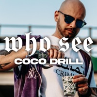 Coco Drill - Single - who see