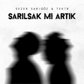 Sarılsak Mı Artık artwork