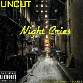 Night Cries UN CUT