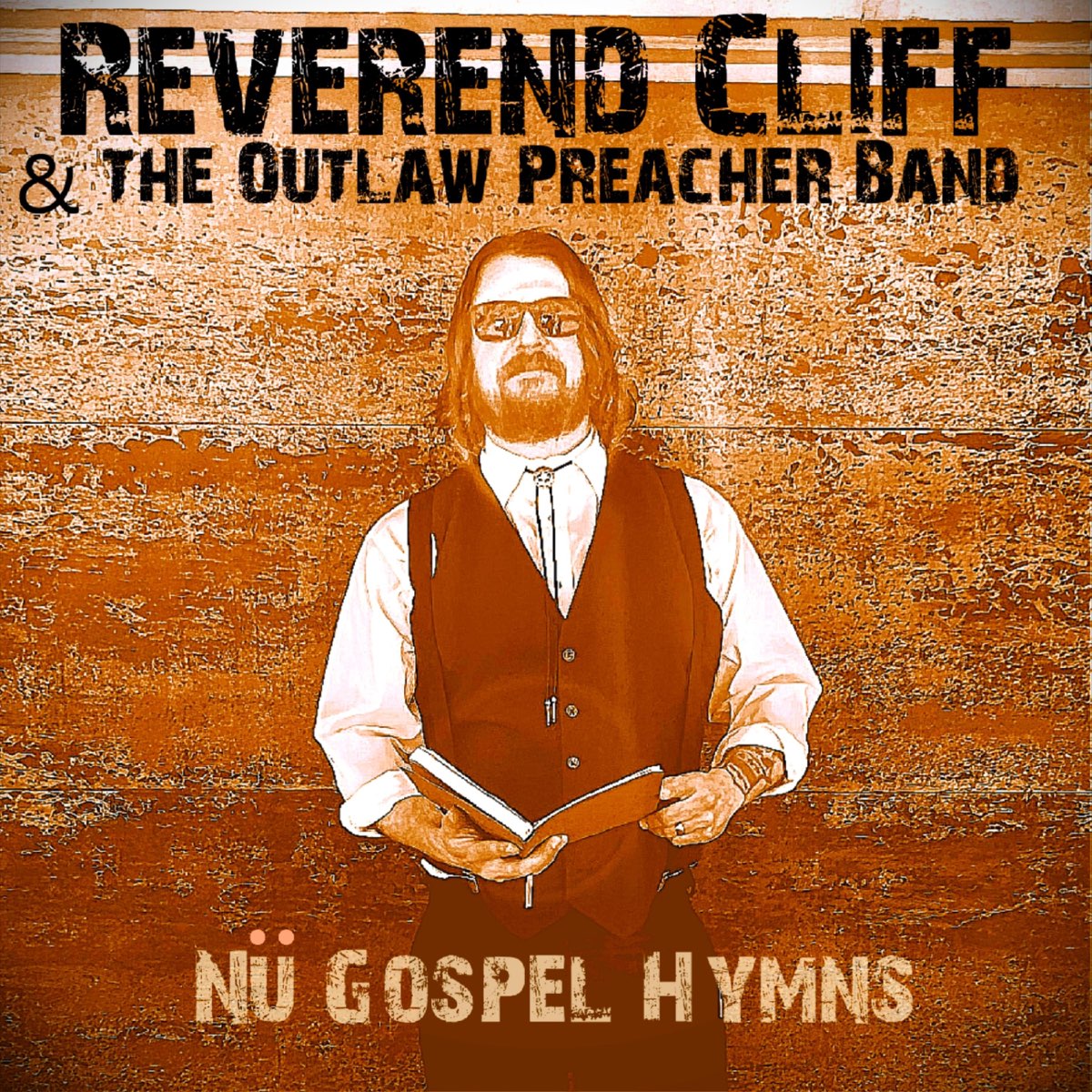 ‎Nu Gospel Hymns - EP - Album by Reverend Cliff & the Outlaw Preacher ...