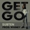 Get Go (feat. Whiney) - Subten lyrics