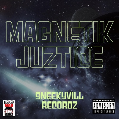 Magnetik Juztice (feat. Magnetik) - Single