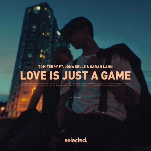 Love Is Just a Game (feat. Jona Selle & Sarah Lahn) - Single