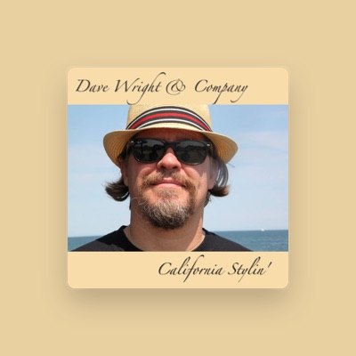Listen to Dave Wright, watch music videos, read bio, see tour dates & more!