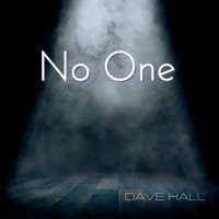 No One - Single - Dave Hall