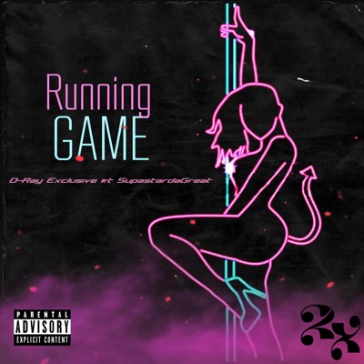 Running Game (feat. SupaStarDaGreat) - Single