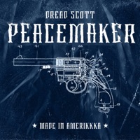 PEACEMAKER - Single - dread scott