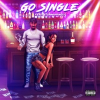 Go Single (feat. Stunnaman02) - Single - Damion Square