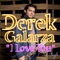 I Love You - Derek Galarza lyrics