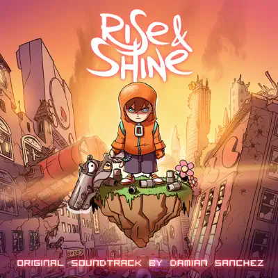 Rise & Shine (Original Soundtrack) - Damián Sánchez