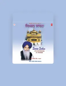 Bhai Jasbir Singh Khalsa: песни, клипы, биография, даты выступлений и многое другое.