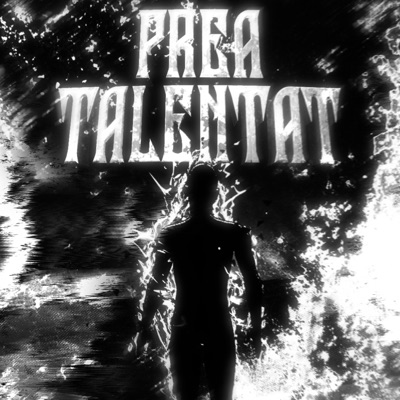 Prea Talentat - Single