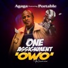 One Assignment 'Owo' (feat. Portable) [Remix] - Single