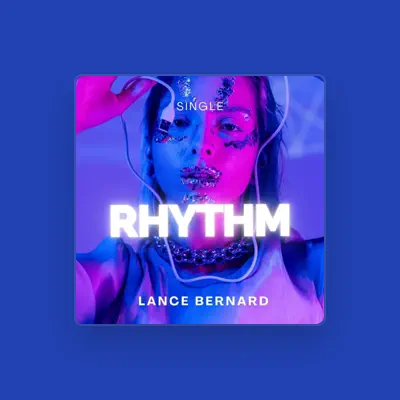 Listen to Lance Bernard, watch music videos, read bio, see tour dates & more!