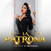La Patrona - Single - Quinto V Imperio