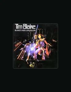 聆聽 Tim Blake、觀看音樂影片、閱讀小傳、查看巡演日期等！