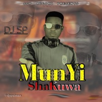 Munyi Shakuwa - Single - Dj SP