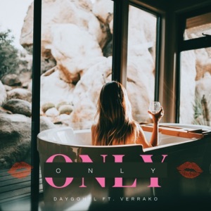 Only (feat. Verrako)