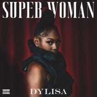 Superwoman - Single - Dylisa