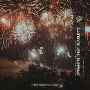 Dynamite (You're On My Mind) [feat. Scarlett]