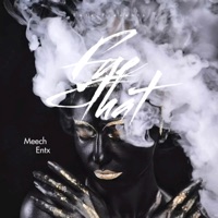 Fye That - Single - Meech Entx
