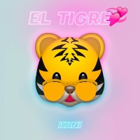 El Tigre - Single - Kani & Jart