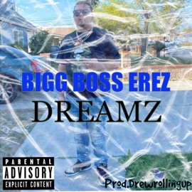 Dreamz Bigg Boss Erez