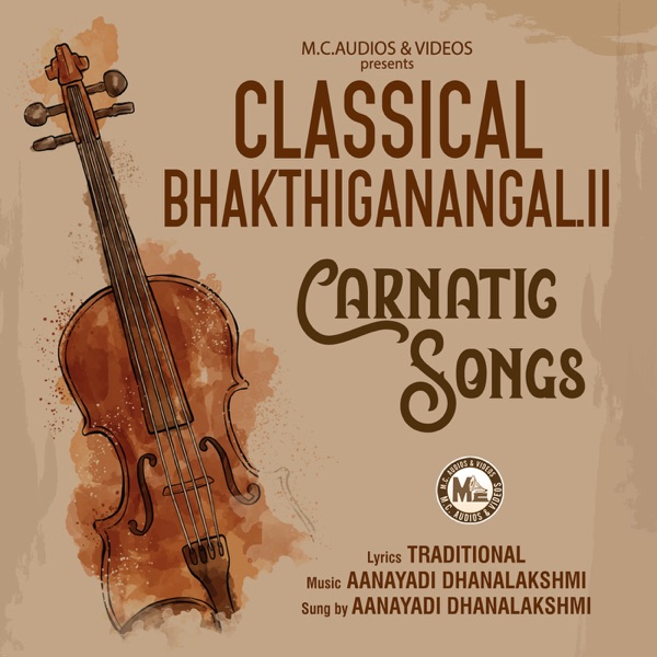Classical Bhakthiganangal - 2