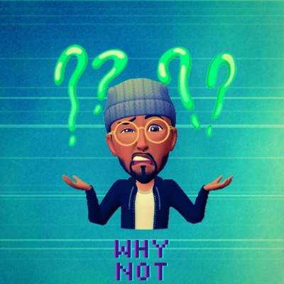 Why Not? - Single