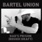 Dad's Prison (Rough Draft) - Bartel Union lyrics