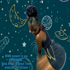 Password (feat. Bosco Tones) Baba Afrika
