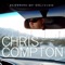 It Is What It Is - Chris Compton lyrics