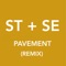 Pavement (Sofi Tukker Remix) - Stray Echo & Sofi Tukker lyrics