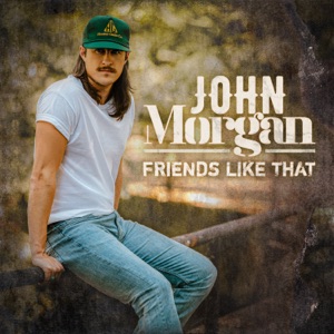 John Morgan - Friends Like That - Line Dance Musique
