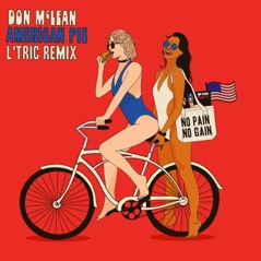 American Pie (L'Tric Remix) - Single
