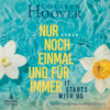 Nur noch einmal und für immer - It starts with us (Lily, Ryle und Atlas-Reihe 2) - Colleen Hoover