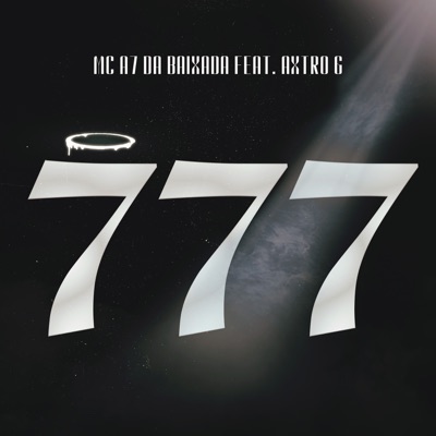 777 (feat. Axtro G) - Single