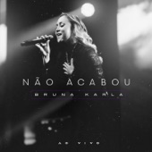 Não Acabou (Ao Vivo) artwork