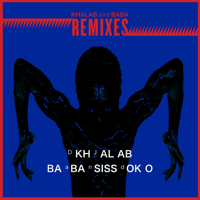 DJ Khalab & Baba Sissoko - Khalab & Baba Remixes - EP artwork