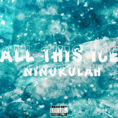 All This Ice - Single